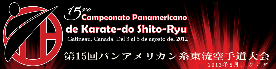 15vo. Campeonato Panamericano de Karate-Do Shito-Ryu